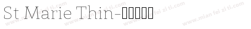 St Marie Thin字体转换